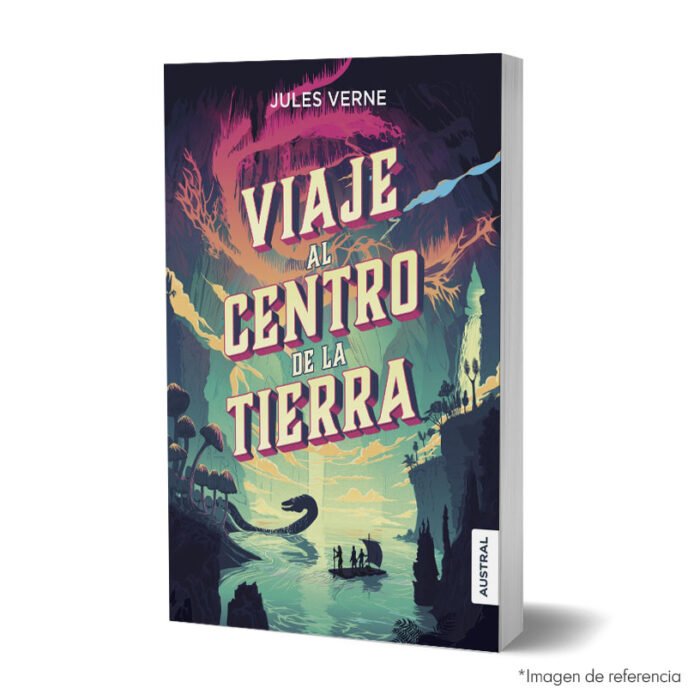 Imagen del libro Viaje al centro de la Tierra editorial Austral 9786070749094