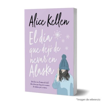 Imagen de portada del libro El día que dejó de nevar en Alaska 9786287565791