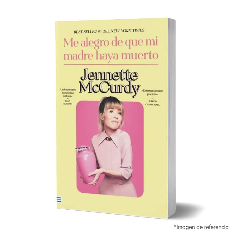 Me alegro que mi madre haya muerto Imagen de portada del libro Me alegro que mi madre haya muerto 9786289591507