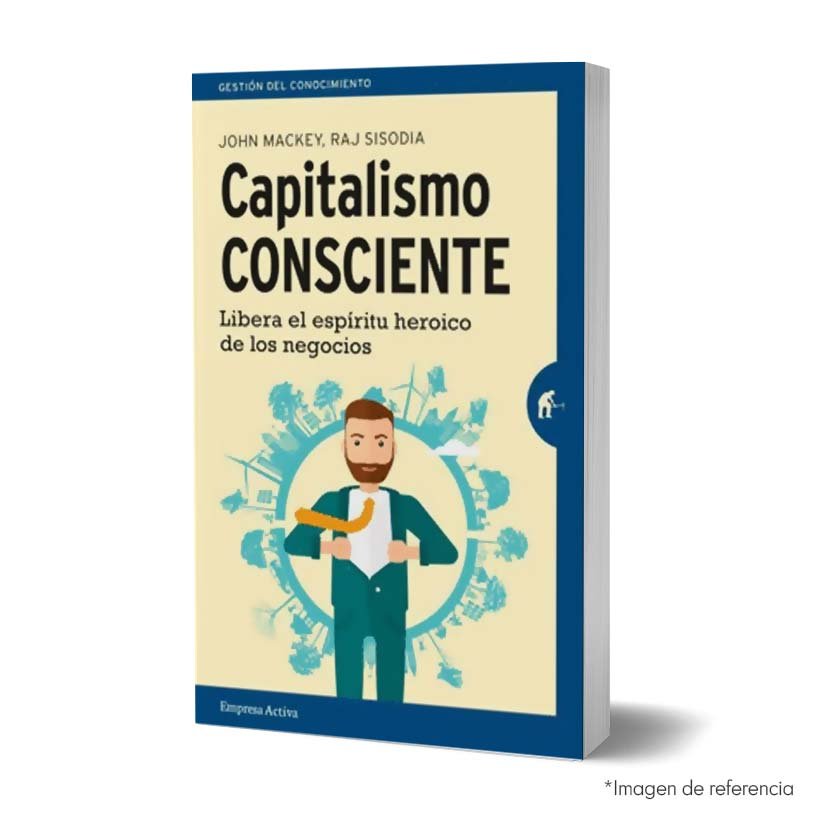 Capitalismo consciente Imagen de portada del libro Capitalismo consciente 9789585531413