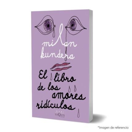 Imagen de portada del Libro El libro de los amores ridículos 9786287577190