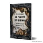 Imagen de portada del El placer de quemar 9789584297921