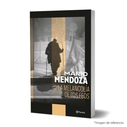 Imagen de portada del La melancolía de los feos 9786287611542