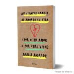 Imagen de portada del Uno siempre cambia al amor de su vida 9789584284372