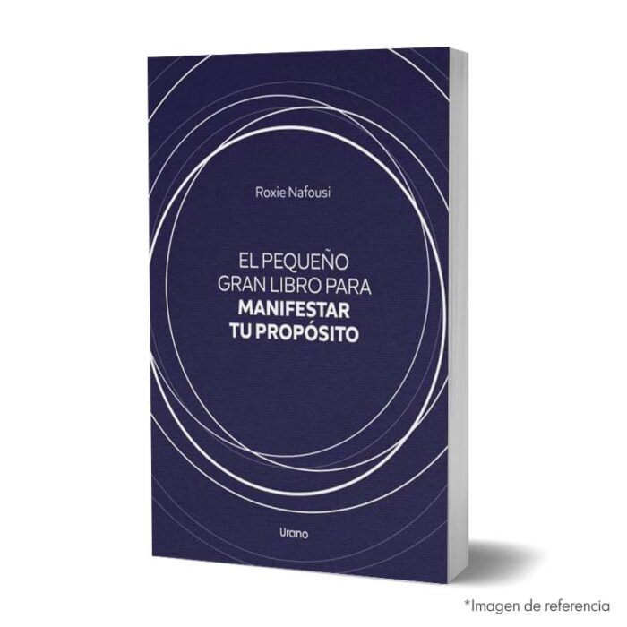 Imagen de portada del libro El pequeño gran libro para manifestar tu propósito 9788418714245