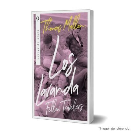 Imagen de portada del libro Los lavanda de Thomas Mallon 9788492919406