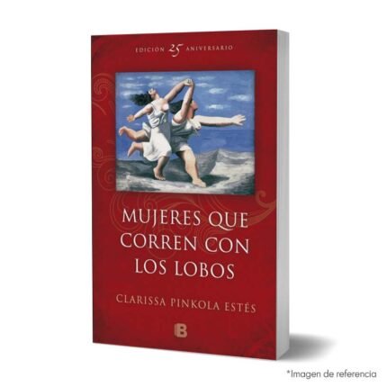 Imagen de portada del libro Mujeres que corren con lobos 9789585999619