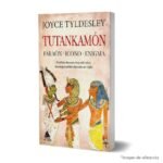 Imagen de portada del libro Tutankamón de Tyldesley Joyce 9788418217760