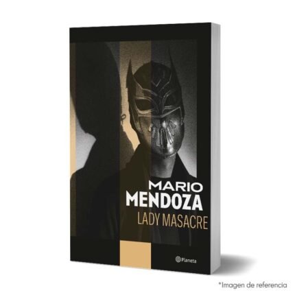 Imagen de portada del Libro Lady Masacre 9786287611566