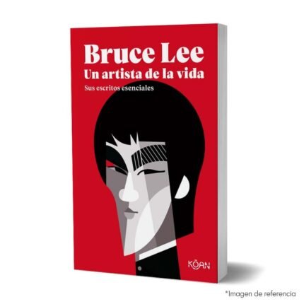 Imagen de portada del Libro Bruce Lee, un artista de la vida 9788418223150