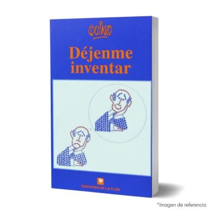 Imagen de portada del Libro de historietas Déjenme inventar 9789505156313