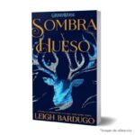 Imagen de portada del Libro Sombra y hueso 1 9788418002496