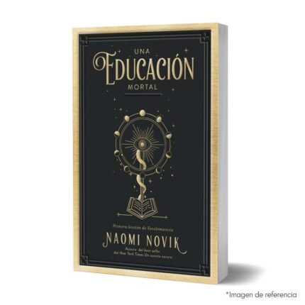 Imagen de portada del Libro Una educación mortal 9788419130150