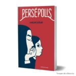 Imagen de portada del Libro Persépolis Novela Gráfica 9789585245518