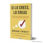 Imagen de portada del Libro Si lo crees, lo creas 9789585549319