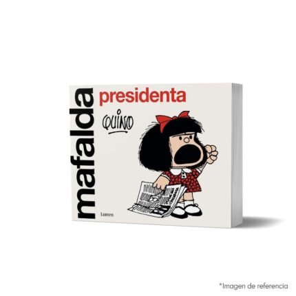 Imagen de portada del Historieta Mafalda presidenta 9786287658325