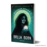 Imagen de portada del Libro Brooklyn Brujas nº 02/03 Bruja Born 9789584298065