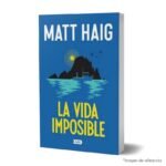 Imagen de portada del Libro La vida imposible 9789586891820