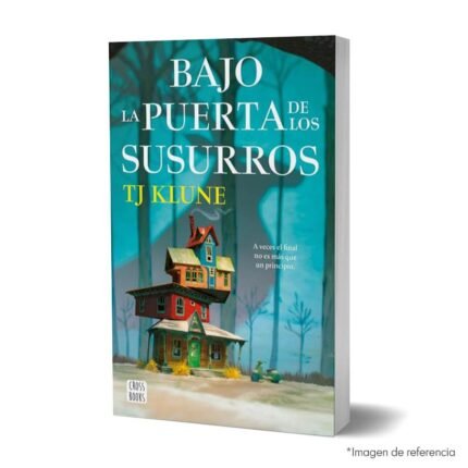 Imagen de portada del Libro Bajo la puerta de los susurros 9786287575127