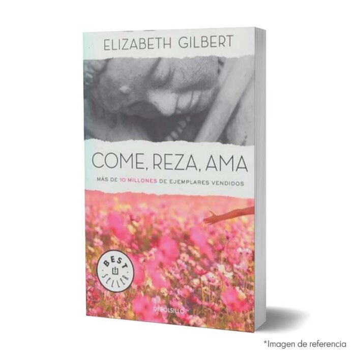 Imagen de portada del Libro Come, reza, ama 9789589016503