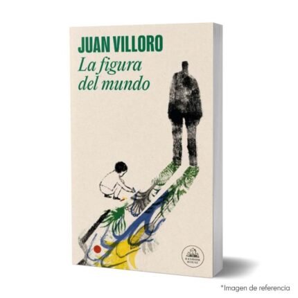 Imagen de portada del Libro La figura del mundo 9786287638044
