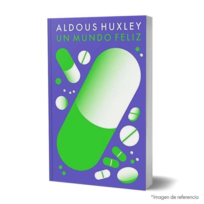 Imagen de portada del Libro Un mundo feliz edición tapa dura 9788466367677