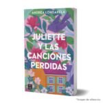 Imagen de portada del Libro Juliette y las canciones perdidas 9786287575387
