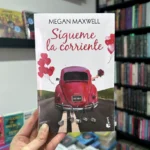 Fotografía de la portada del Libro Sígueme la corriente 9786073902861
