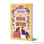Imagen de portada del Libro La mesa de los solteros 9788419131966