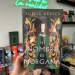 Fotografía de la portada del Libro Mi nombre es Morgana 9788410085251