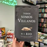 Fotografía de la portada del Libro Todos somos villanos 9788419030474