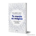 Imagen de portada del Libro Tu Mente Es Mágica 9786289680423