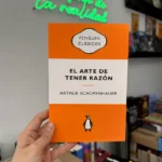 Fotografía de la portada del Libro El arte de tener razón 9789585573512