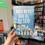 Fotografía de la portada del Libro Más alto que el deseo Saga Vuelo y Gloria 2 9786287688421