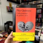 Fotografía de la portada del Libro Coleccionistas de polvos raros 9786287525610
