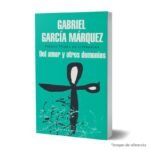 Imagen de portada del Libro Del amor y otros demonios 9789588894041