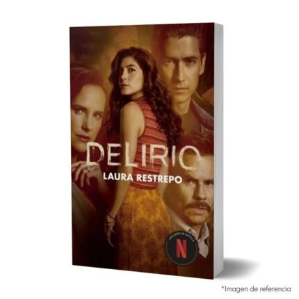 Imagen de portada del Libro Delirio de Laura Restrepo 9786287778597
