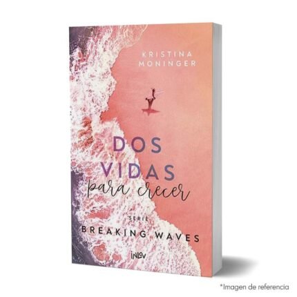 Imagen de portada del Libro Dos vidas para crecer Serie breaking waves 2 9788410399051