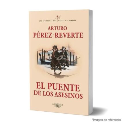 Imagen de portada del Libro El puente de los asesinos Saga capitán alatriste 7 9786287778535