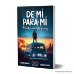 imagen de portada del Libro De mí para mí puedo con esto y más