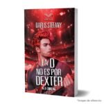 imagen de portada del Libro La D no es por Dexter Saga BG.5 tomo 4