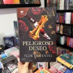 foto de portada del Libro Peligroso deseo Saga Peligro 2