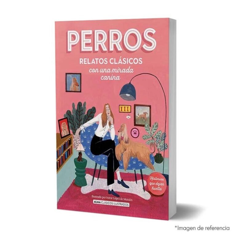 imagen de portada del Libro Perros relatos clásicos con una mirada canina