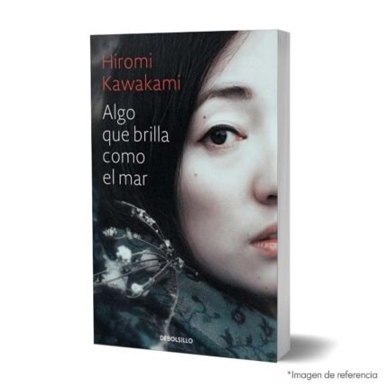 imagen de portada del Libro Algo que brilla como el mar edición Debolsillo
