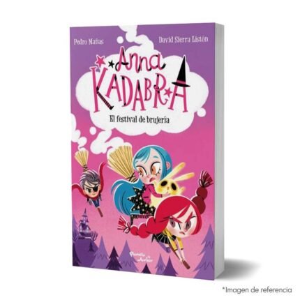 imagen de portada del Libro Anna Kadabra 8 El festival de brujería