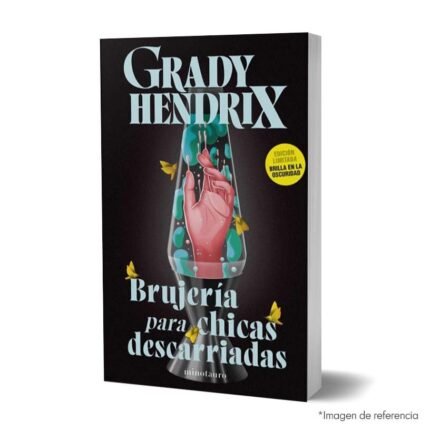 imagen de portada del Libro Brujería para chicas descarriadas de Grady Hendrix