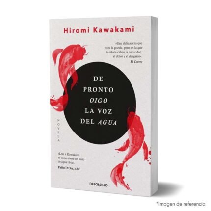 imagen de portada del Libro De pronto oigo la voz del agua