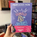 foto de portada del Libro Dímelo en secreto Trilogía Dímelo libro 2