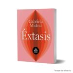imagen de portada del Libro Éxtasis de Gabriela Mistral