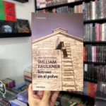 foto de portada del Libro Intruso en el polvo de William Faulkner